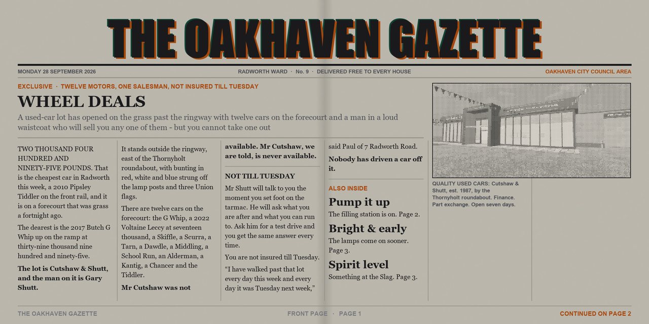 The Oakhaven Gazette, issue 9, Monday 28 September 2026 - page 1 of 4. A tabloid newspaper spread printed in two colours.